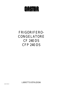 Manuale Castor CFD 24 NS Frigorifero-congelatore