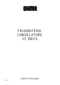 Manuale Castor CF 25 CS Frigorifero-congelatore