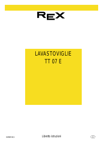 Manuale Rex TT07E Lavastoviglie