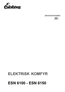 Bruksanvisning Elektra ESN 6150 W Komfyr