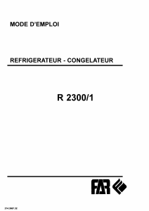 Mode d’emploi FAR R2300/1 Réfrigérateur combiné