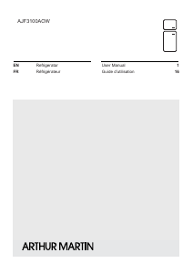 Mode d’emploi Arthur Martin AJF3100AOW Réfrigérateur combiné