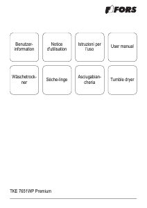 Mode d’emploi FORS TKE 7651WP Premium Sèche-linge