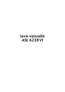 Mode d’emploi Arthur Martin-Electrolux ASL 6238 SC Lave-vaisselle