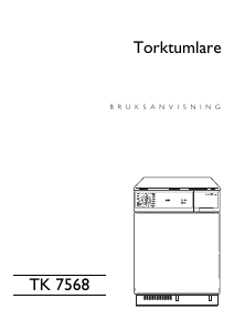 Bruksanvisning ElektroHelios TK7568 Torktumlare