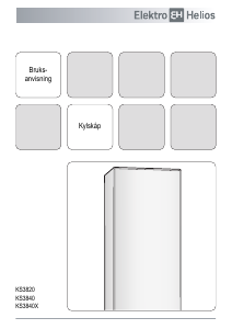 Bruksanvisning ElektroHelios KS3840X Kylskåp