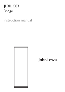 Manual John Lewis JLBILIC 03 Refrigerator