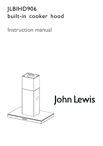 Manual John Lewis JLBIHD906 Cooker Hood