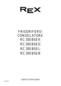 Manuale Rex RC350BSEL Frigorifero-congelatore