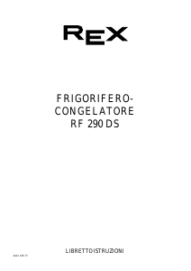 Manuale Rex RF290DS Frigorifero-congelatore