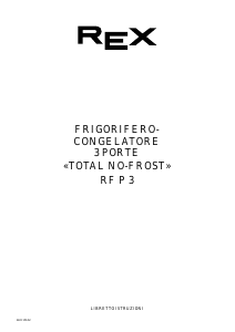 Manuale Rex RFP3 Frigorifero-congelatore