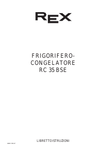 Manuale Rex RC35BSE Frigorifero-congelatore