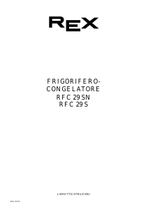 Manuale Rex RFC29SN Frigorifero-congelatore