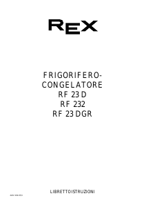 Manuale Rex RF23DGR Frigorifero-congelatore