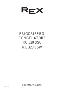 Manuale Rex RC320BSW Frigorifero-congelatore