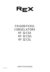 Manuale Rex RF32CSG Frigorifero-congelatore