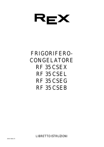 Manuale Rex RF35CSEG Frigorifero-congelatore