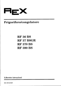 Manuale Rex RF36BS Frigorifero-congelatore