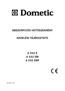 Használati útmutató Dometic A552E Hűtőszekrény