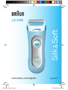 Руководство Braun LS 5160 Silk & Soft Электробритва