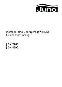 Bedienungsanleitung Juno JDK8290E Dunstabzugshaube