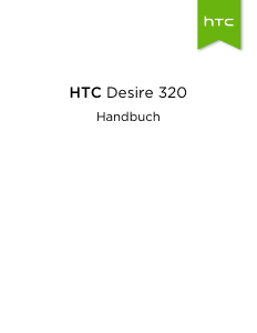 Bedienungsanleitung HTC Desire 320 Handy