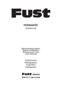 Mode d’emploi Fust Novamatic KS228.5-IB Réfrigérateur