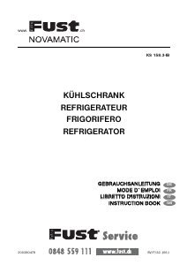 Mode d’emploi Fust Novamatic KS158.3-IB Réfrigérateur