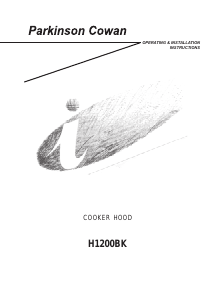 Handleiding Parkinson Cowan H1200BK Afzuigkap