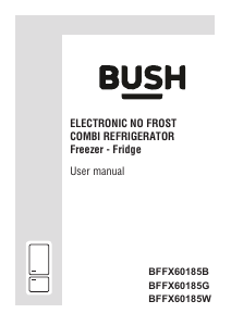 Manual Bush BFFX60185W Fridge-Freezer