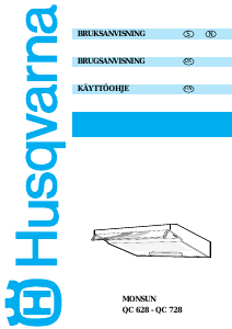 Käyttöohje Husqvarna QC728K Monsun Liesituuletin