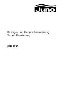 Bedienungsanleitung Juno JDU3230-MF Dunstabzugshaube