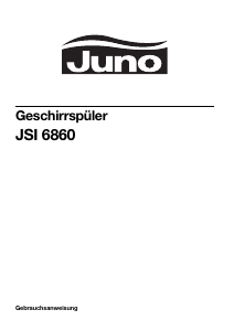 Bedienungsanleitung Juno JSI6860AL Geschirrspüler