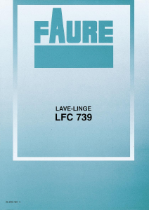 Mode d’emploi Faure LFC739 Lave-linge