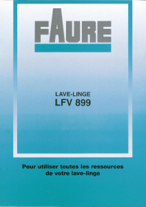 Mode d’emploi Faure LFV899 Lave-linge