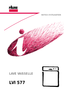 Mode d’emploi Faure LVI577X Lave-vaisselle