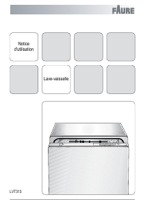 Mode d’emploi Faure LVT313 Lave-vaisselle