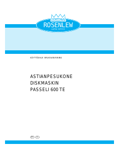 Käyttöohje Rosenlew PASSELI 600 TE Astianpesukone