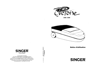 Mode d’emploi Singer Cyclone 3000 Aspirateur