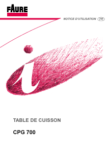 Mode d’emploi Faure CPG700X Table de cuisson