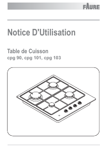 Mode d’emploi Faure CPG103X Table de cuisson