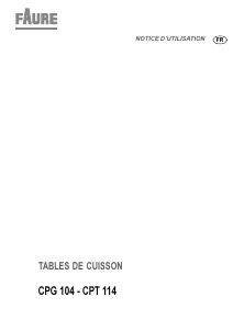 Mode d’emploi Faure CPG104X Table de cuisson