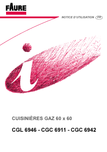 Mode d’emploi Faure CGL6946W Cuisinière