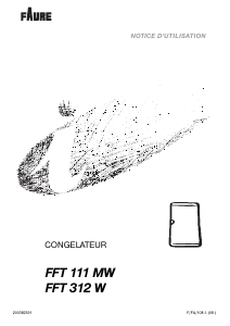 Mode d’emploi Faure FFT312W Congélateur