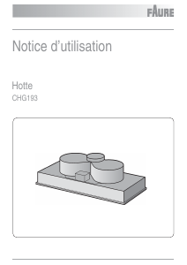 Mode d’emploi Faure CHG193W Hotte aspirante