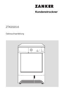 Bedienungsanleitung Zanker ZTK2020.6 Trockner