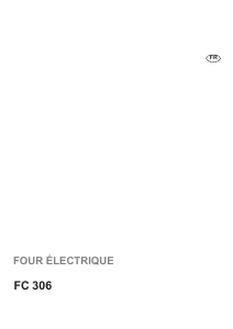 Mode d’emploi Faure FC306N Four