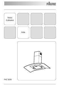 Mode d’emploi Faure FHC9249X Hotte aspirante