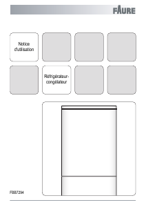 Mode d’emploi Faure FBB7294 Réfrigérateur combiné