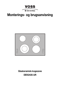 Brugsanvisning Voss-Electrolux DEK2435-UR Kogesektion